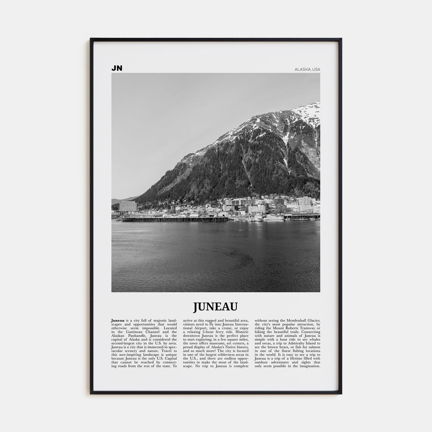 Juneau Travel B&W No 1 Poster