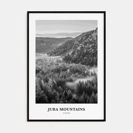 Jura Mountains Portrait B&W Poster