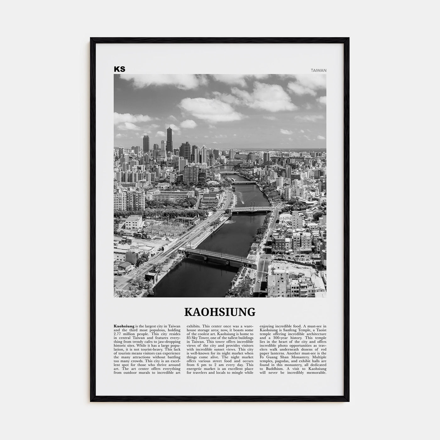 Kaohsiung Travel B&W Poster