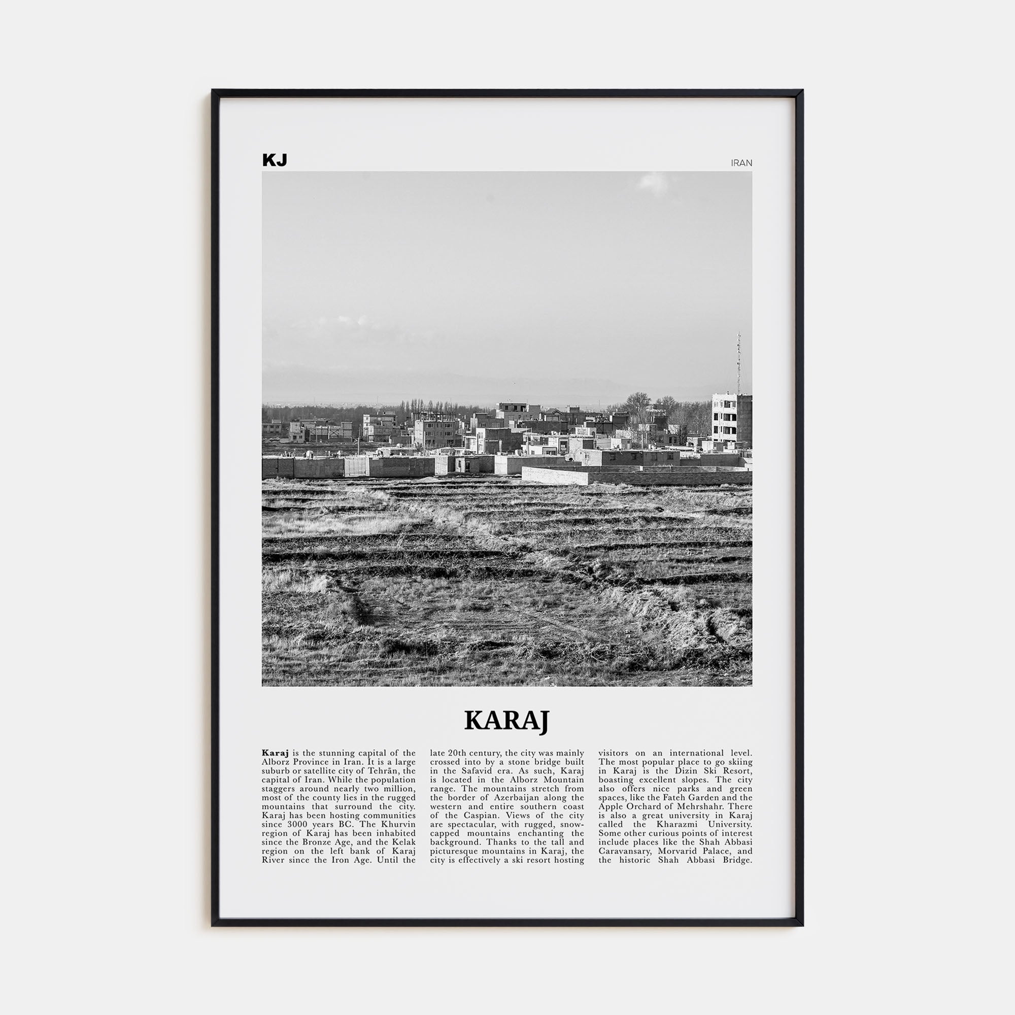 Karaj Travel B&W Poster
