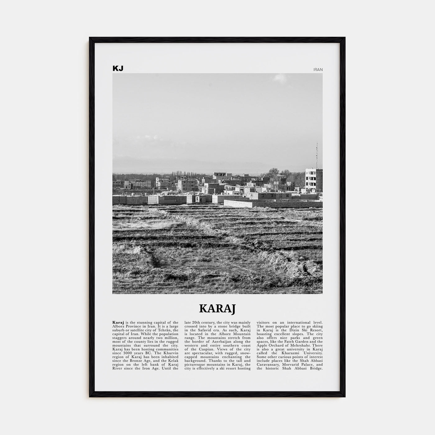 Karaj Travel B&W Poster