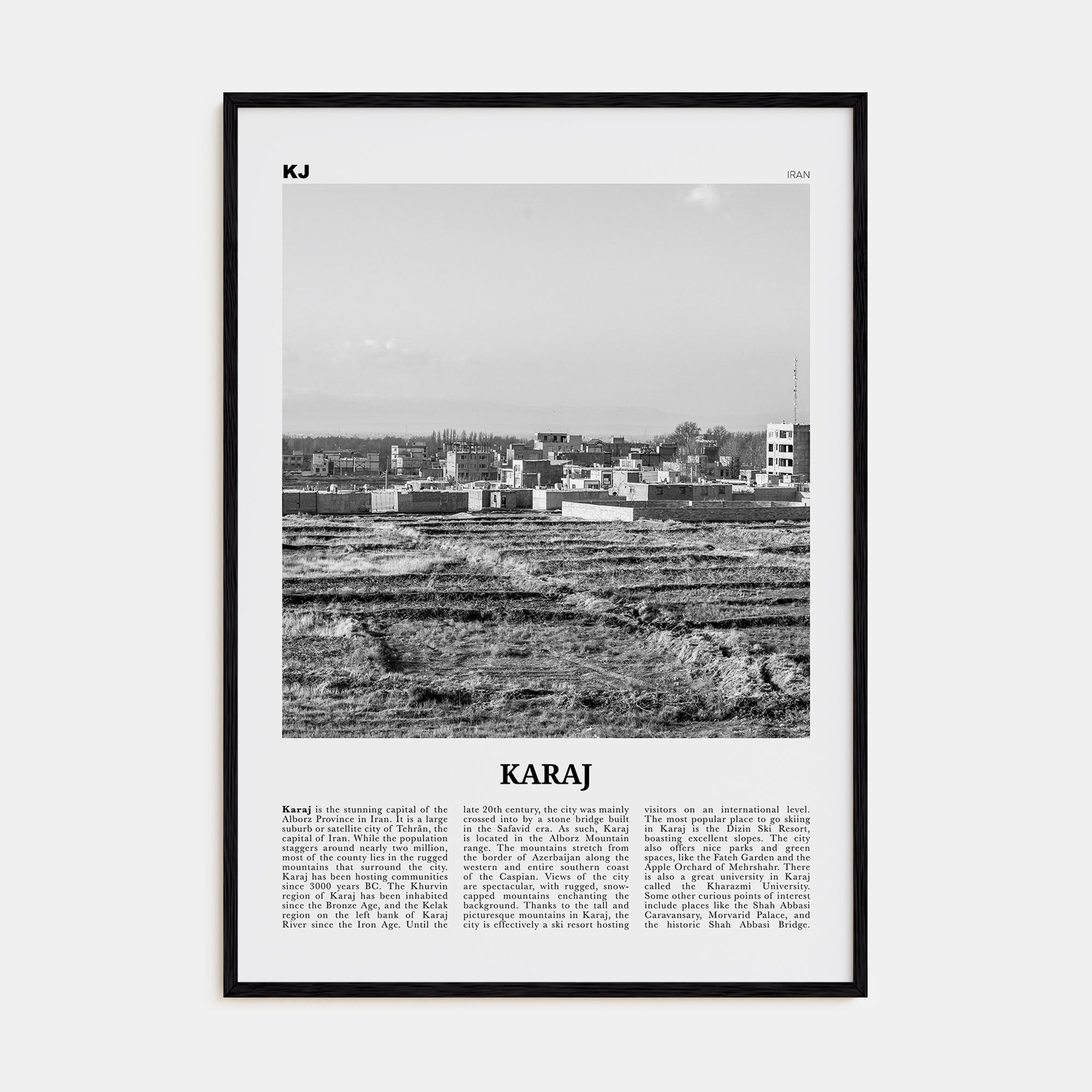Karaj Travel B&W Poster