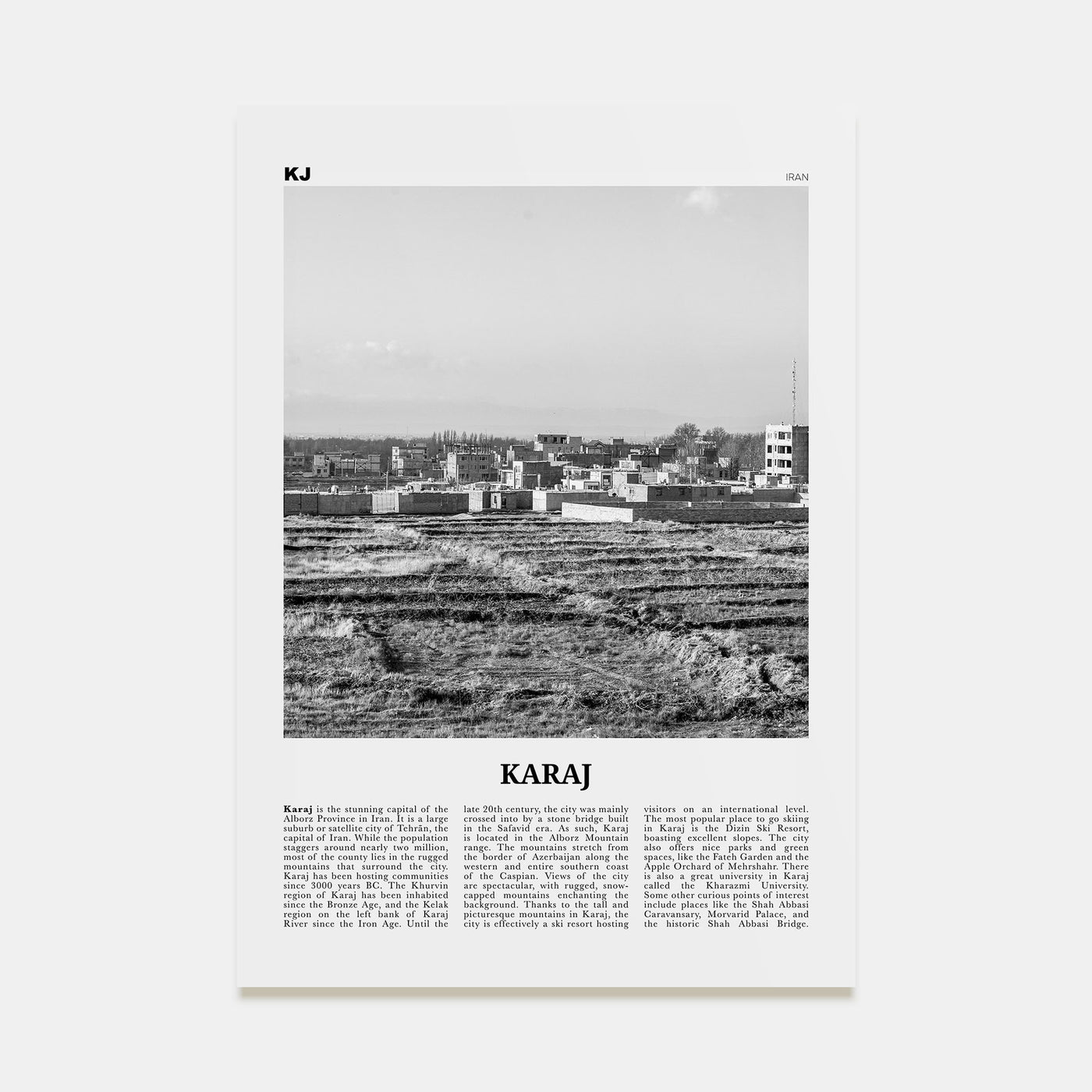 Karaj Travel B&W Poster
