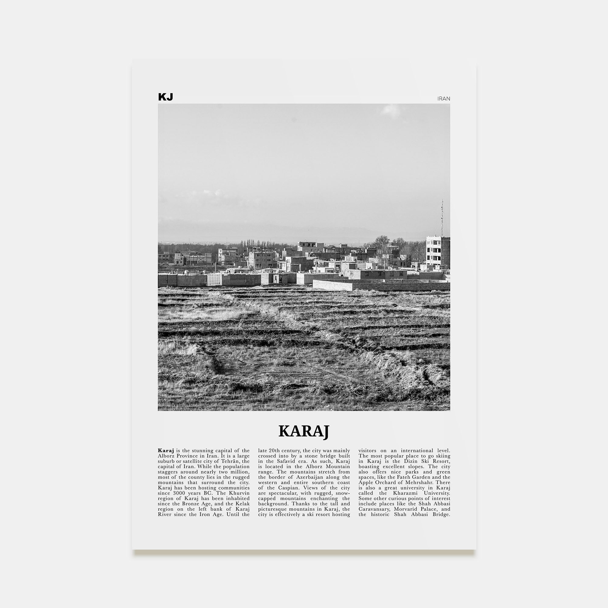 Karaj Travel B&W Poster
