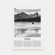 Katmai National Park Travel B&W Poster