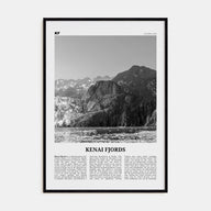 Kenai Fjords National Park Travel B&W Poster