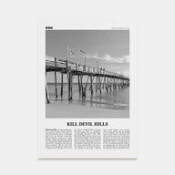 Kill Devil Hills Travel B&W Poster