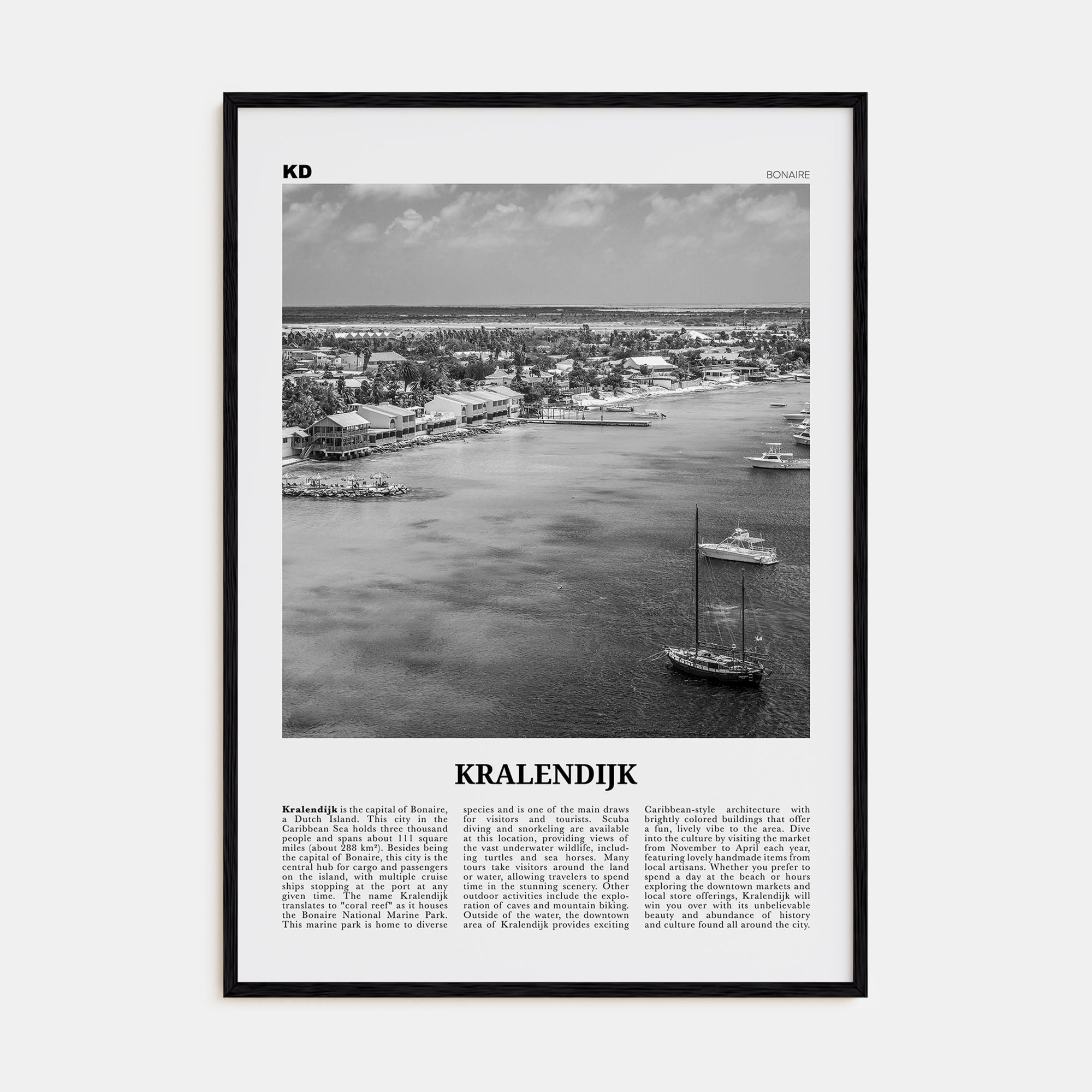 Kralendijk Travel B&W Poster