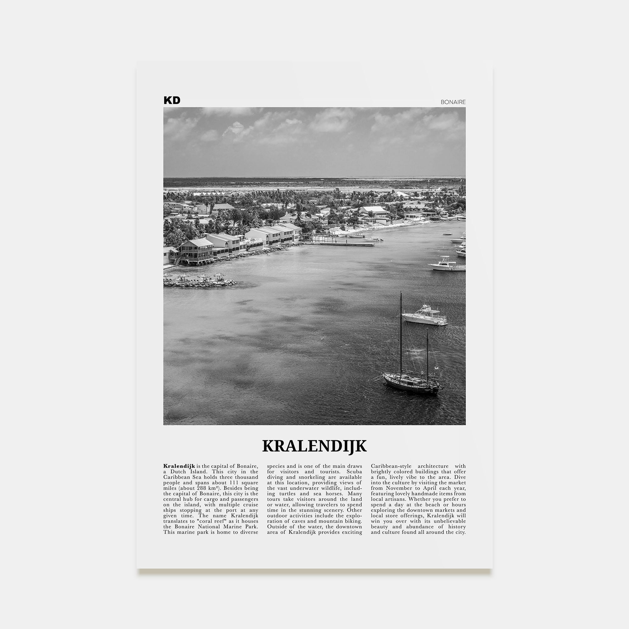 Kralendijk Travel B&W Poster