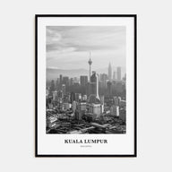Kuala Lumpur Portrait B&W No 1 Poster