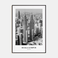 Kuala Lumpur Portrait B&W No 2 Poster