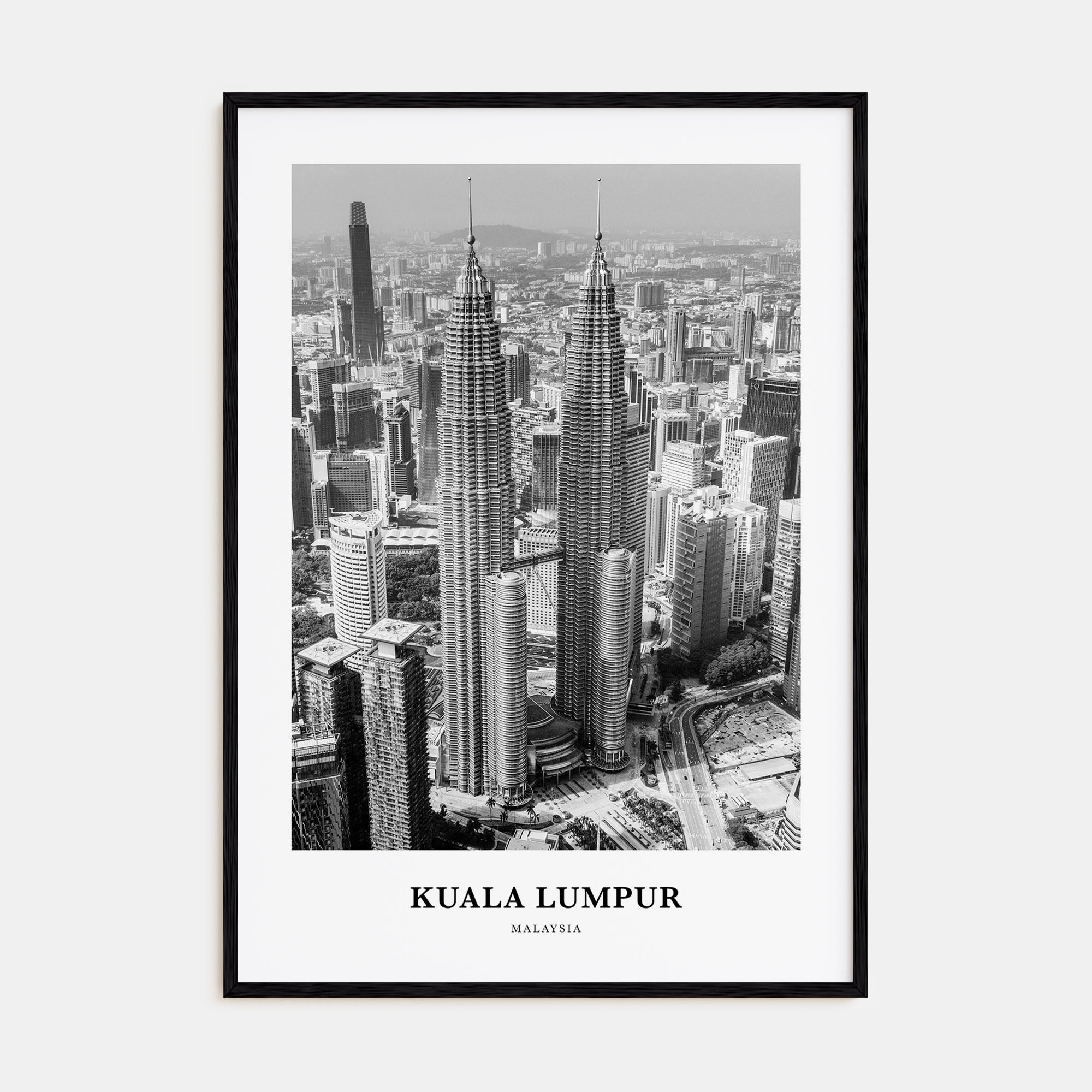 Kuala Lumpur Portrait B&W No 2 Poster