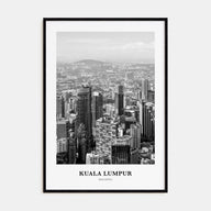 Kuala Lumpur Portrait B&W No 3 Poster
