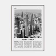 Kuala Lumpur Travel B&W No 1 Poster