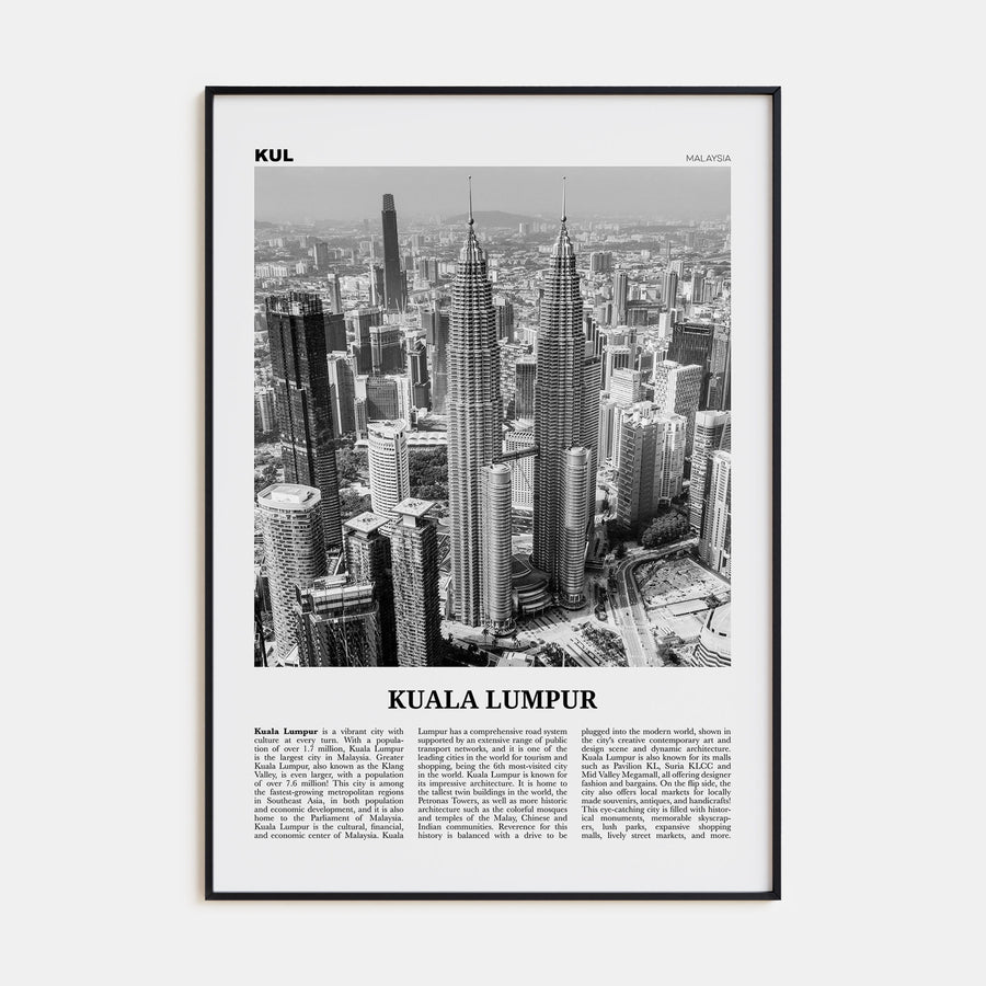 Kuala Lumpur Travel B&W No 1 Poster