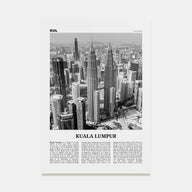 Kuala Lumpur Travel B&W No 1 Poster