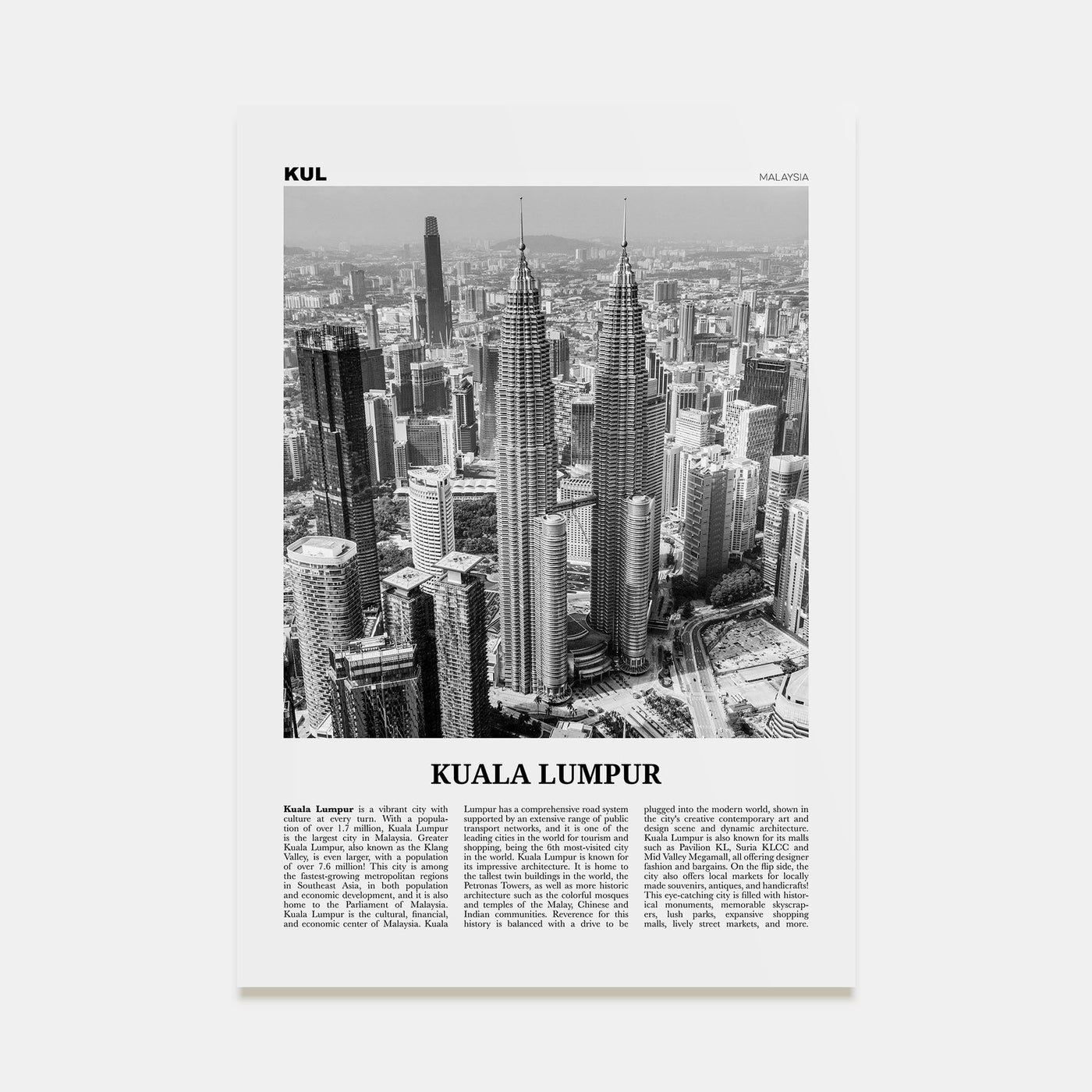 Kuala Lumpur Travel B&W No 1 Poster
