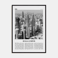 Kuala Lumpur Travel B&W No 1 Poster