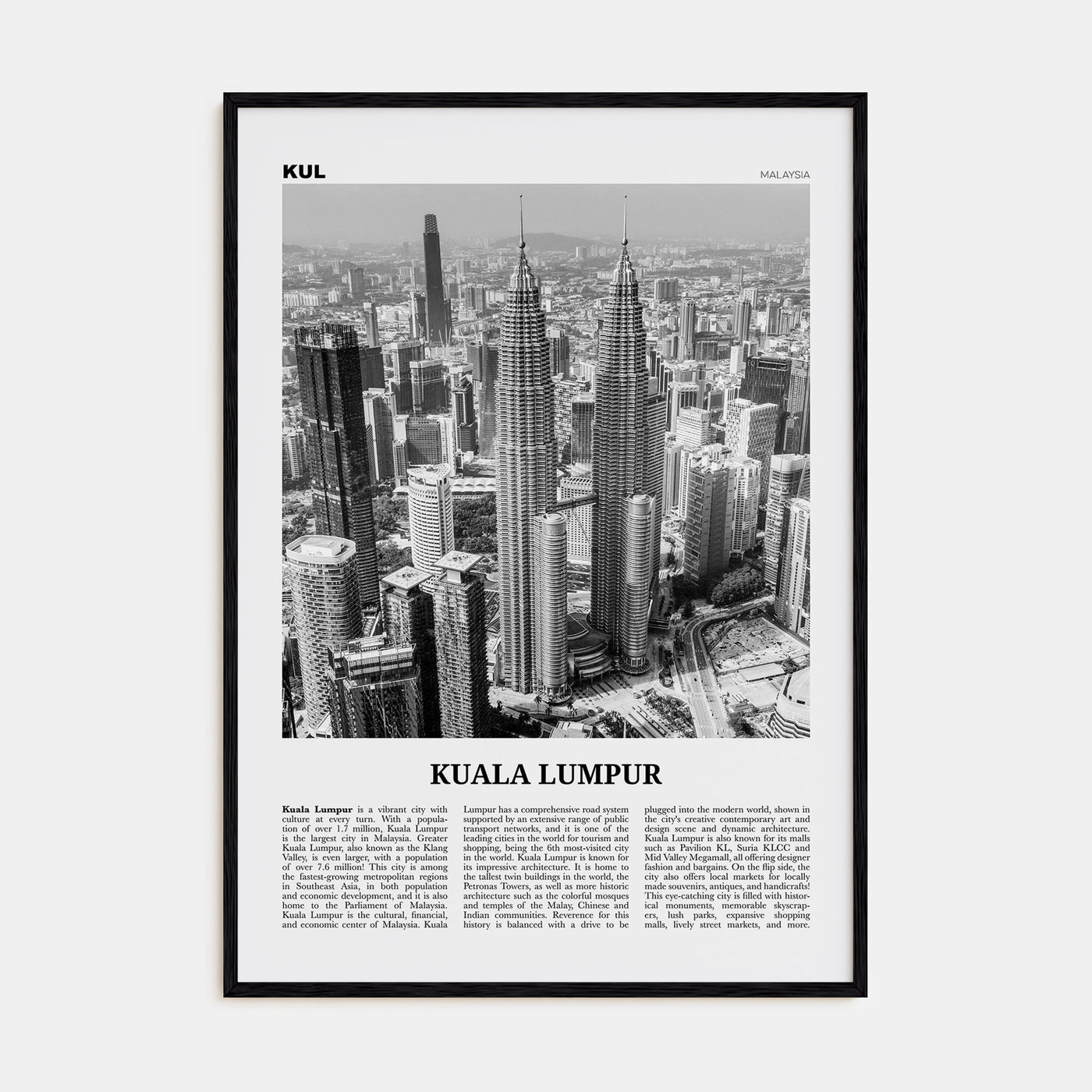 Kuala Lumpur Travel B&W No 1 Poster