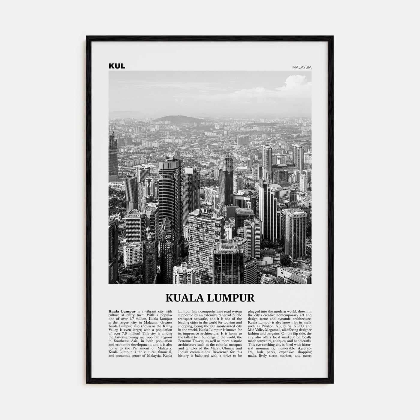 Kuala Lumpur Travel B&W No 2 Poster