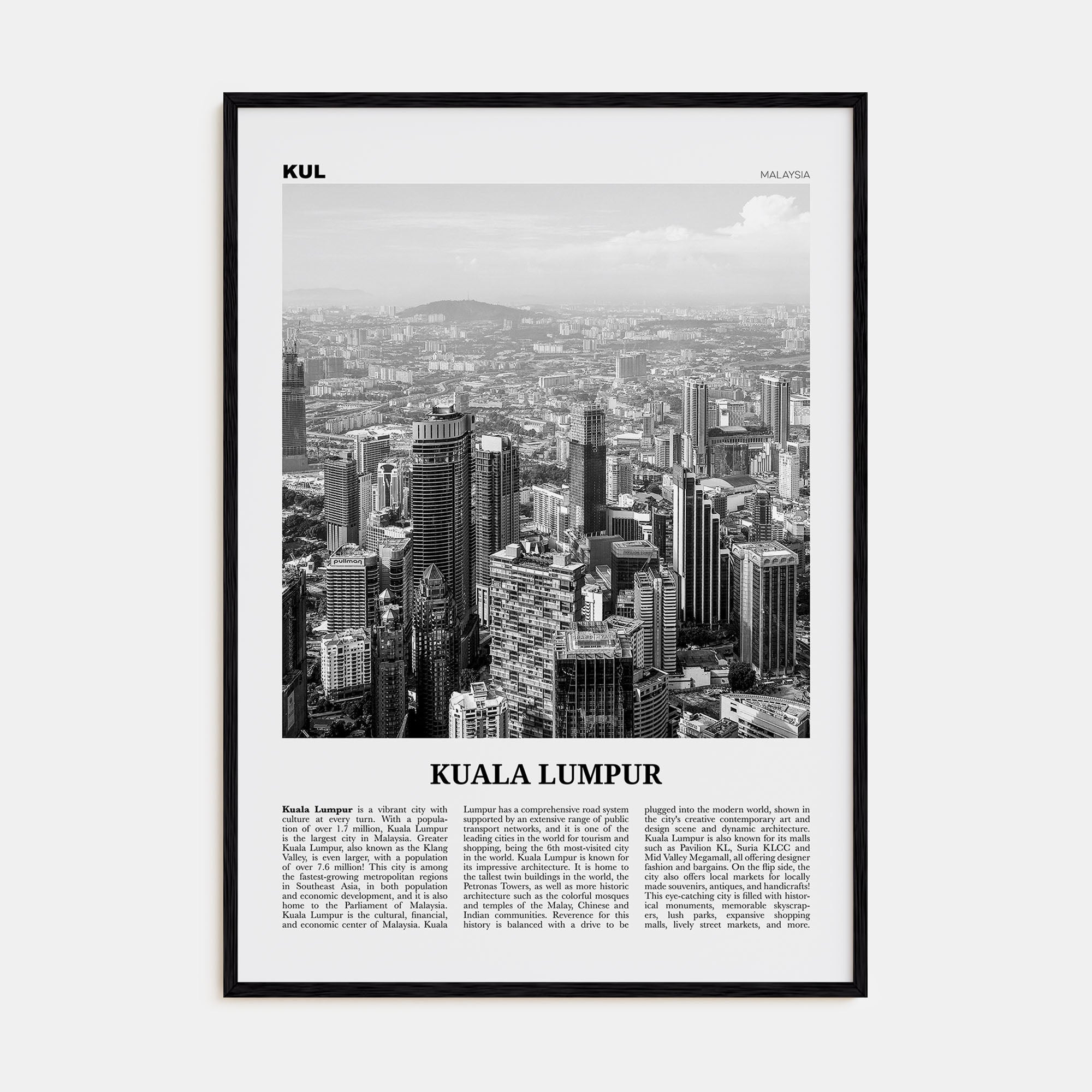Kuala Lumpur Travel B&W No 2 Poster