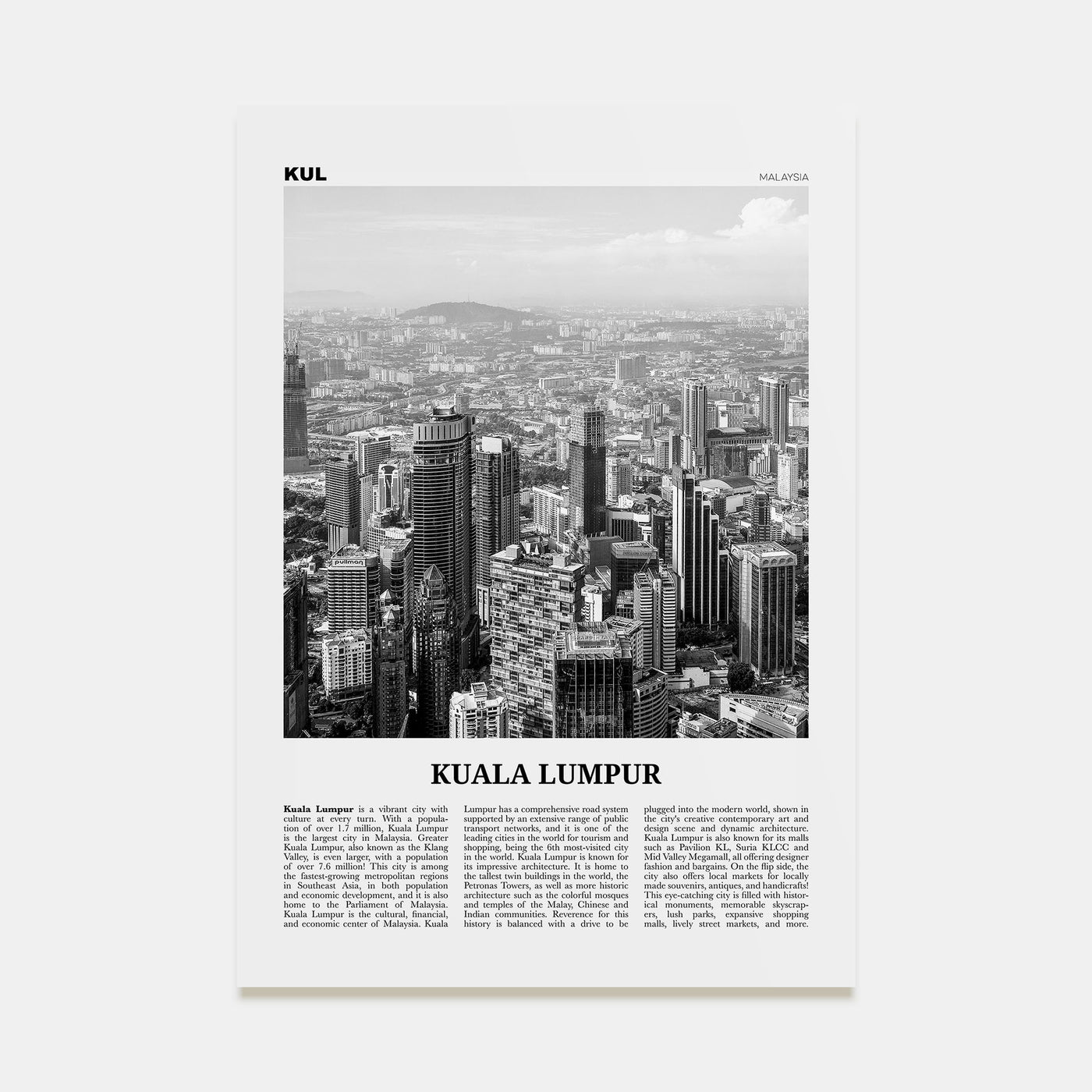 Kuala Lumpur Travel B&W No 2 Poster