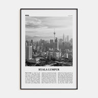Kuala Lumpur Travel B&W No 3 Poster