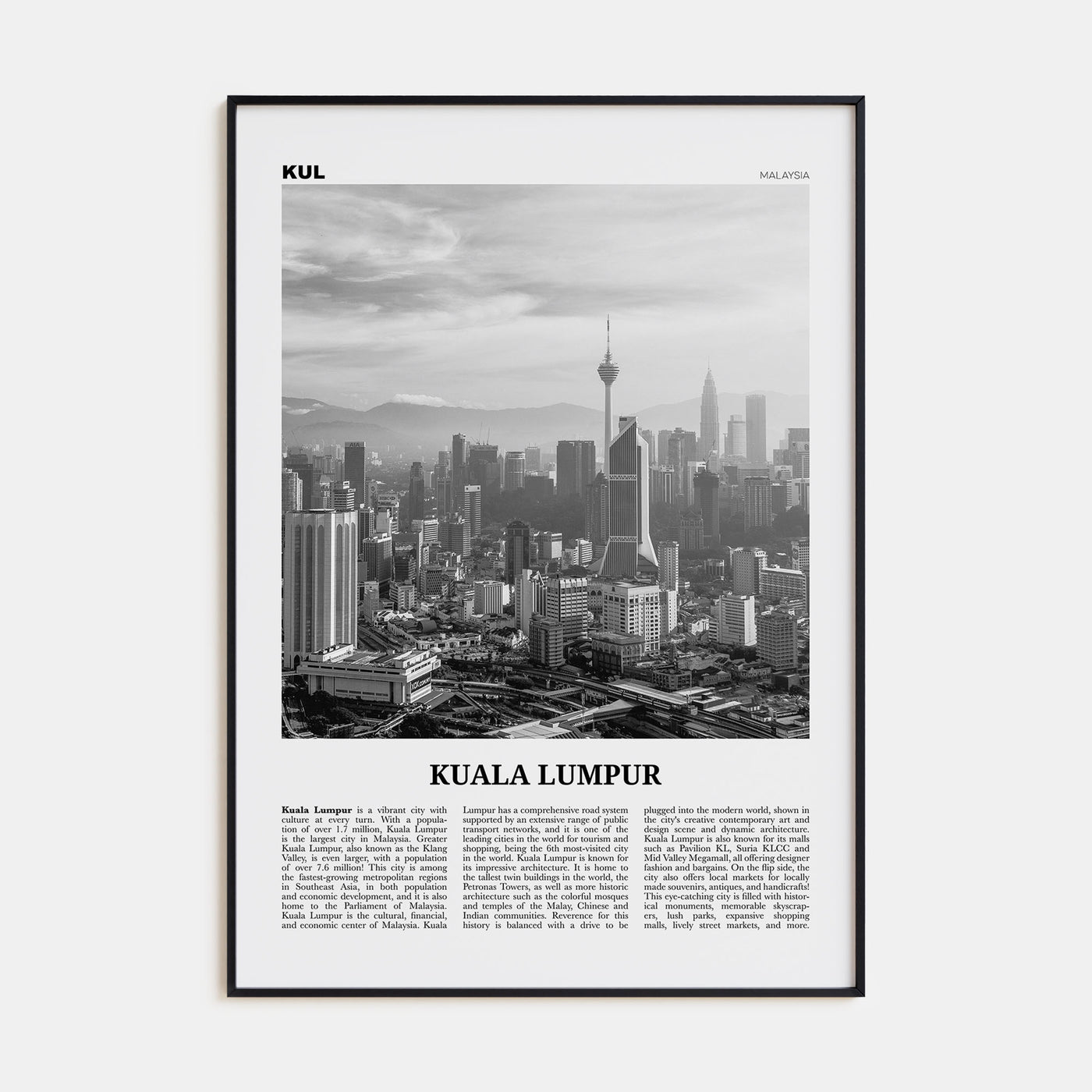 Kuala Lumpur Travel B&W No 3 Poster