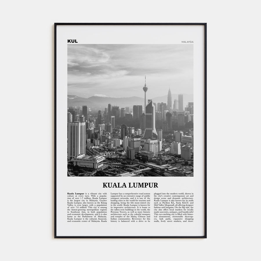 Kuala Lumpur Travel B&W No 3 Poster