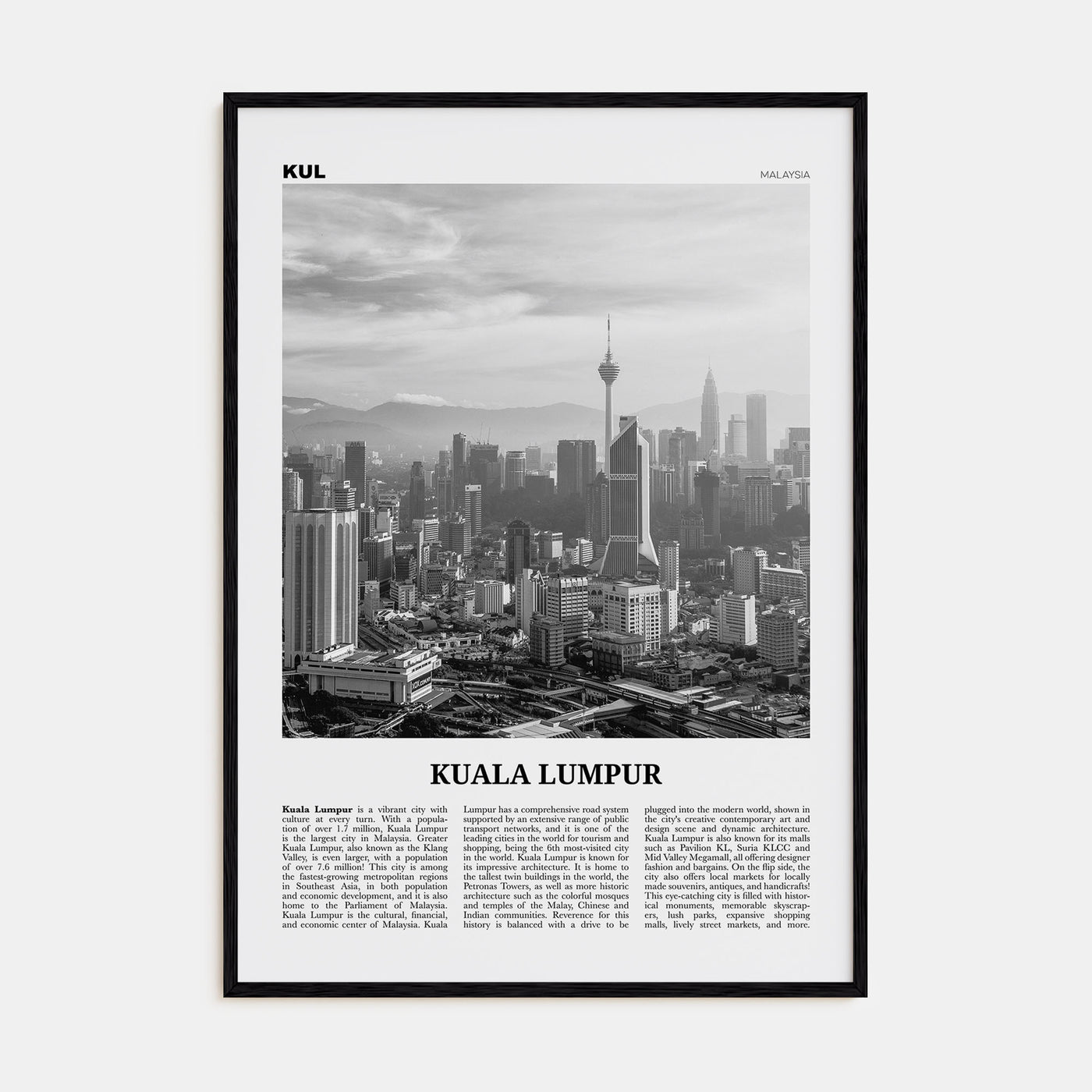 Kuala Lumpur Travel B&W No 3 Poster