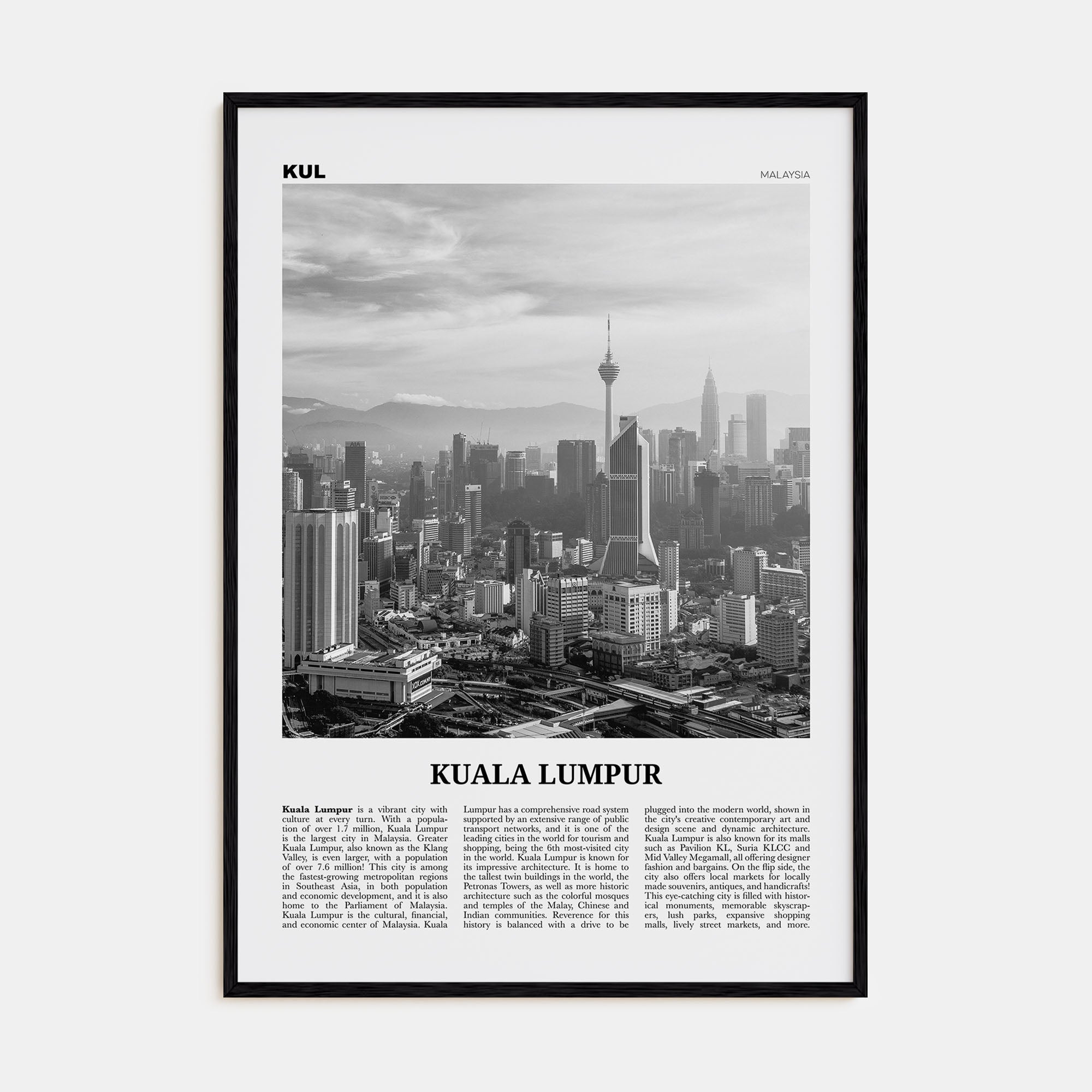 Kuala Lumpur Travel B&W No 3 Poster