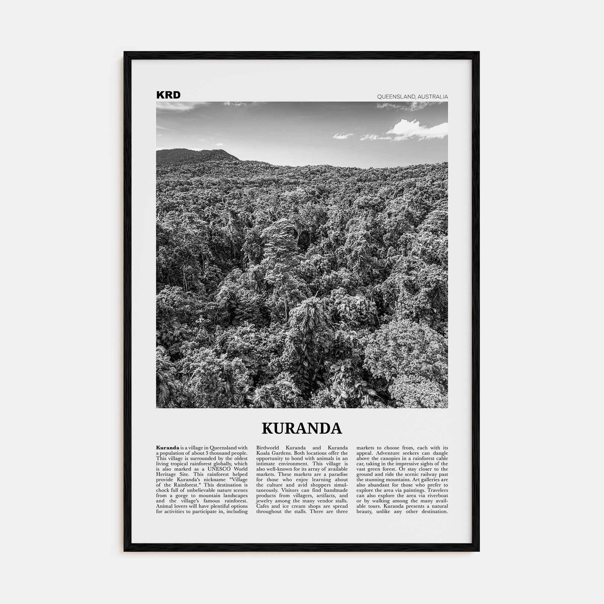 Kuranda Travel B&W Poster