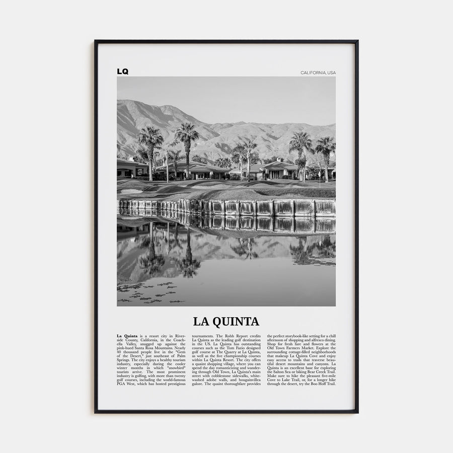 La Quinta Travel B&W No 2 Poster