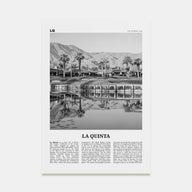 La Quinta Travel B&W No 2 Poster