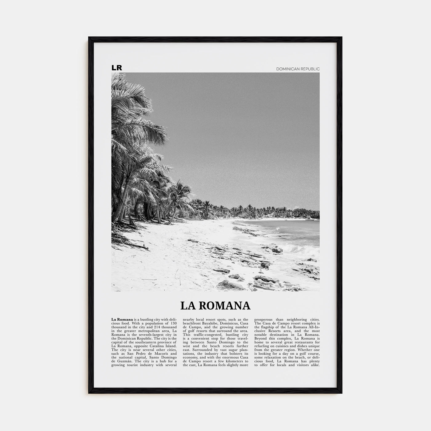 La Romana Travel B&W Poster