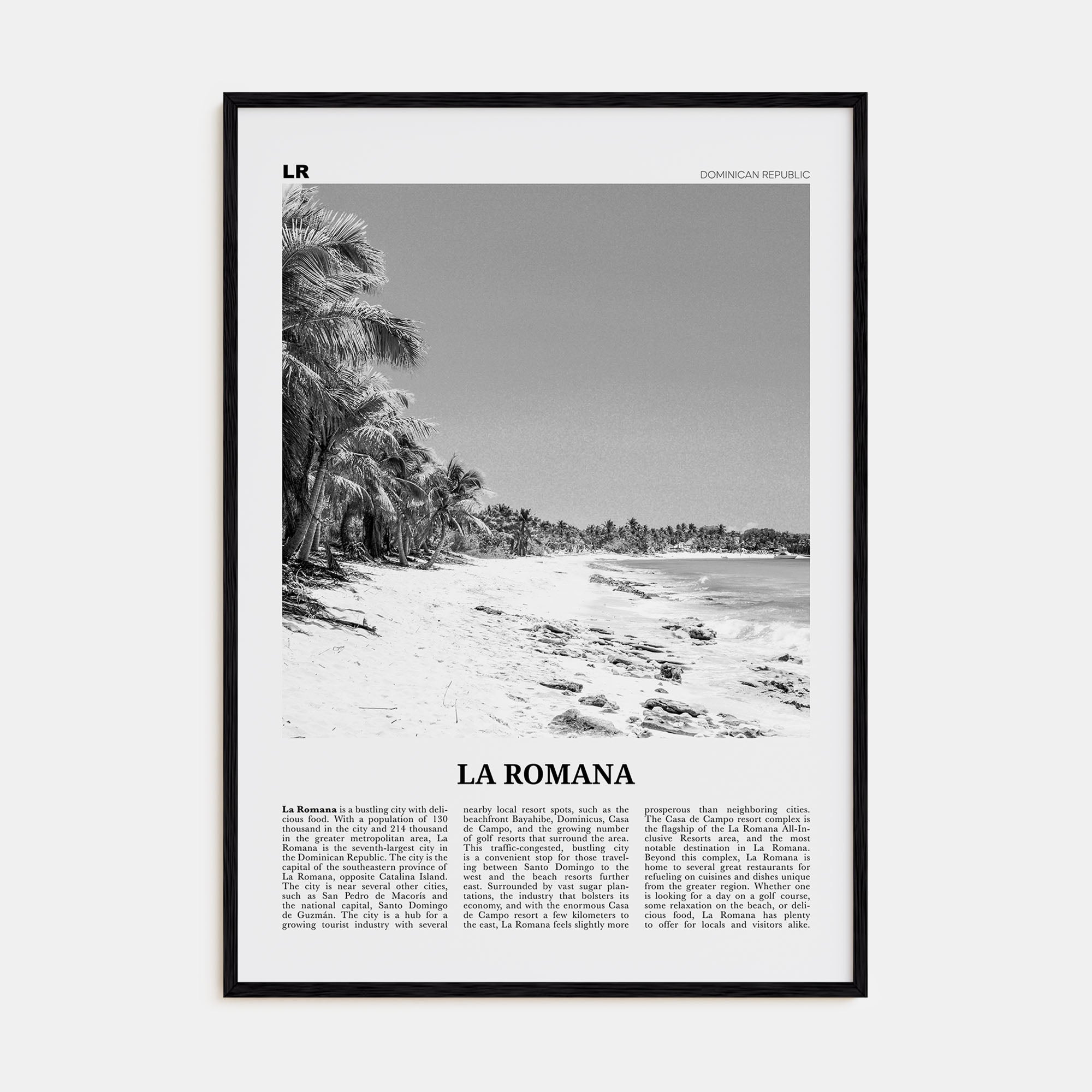 La Romana Travel B&W Poster