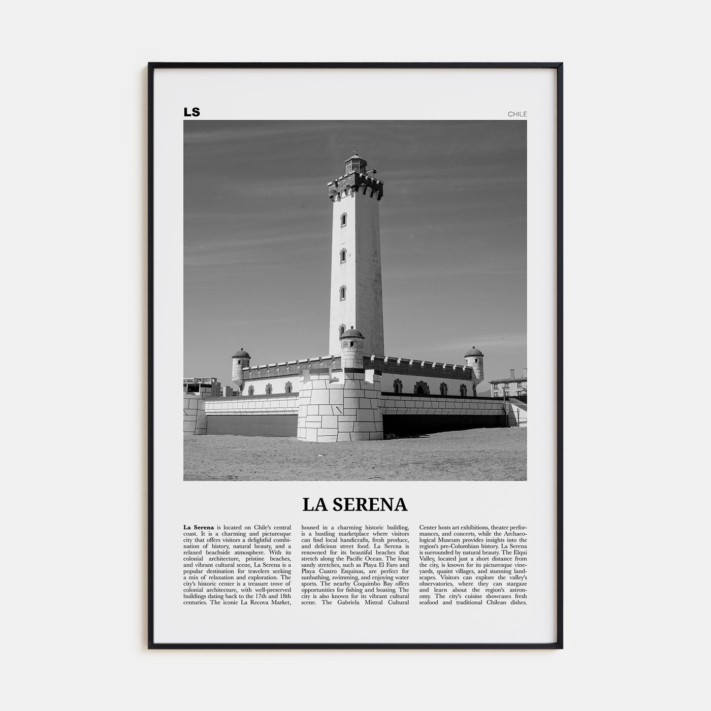 La Serena Travel B&W Poster