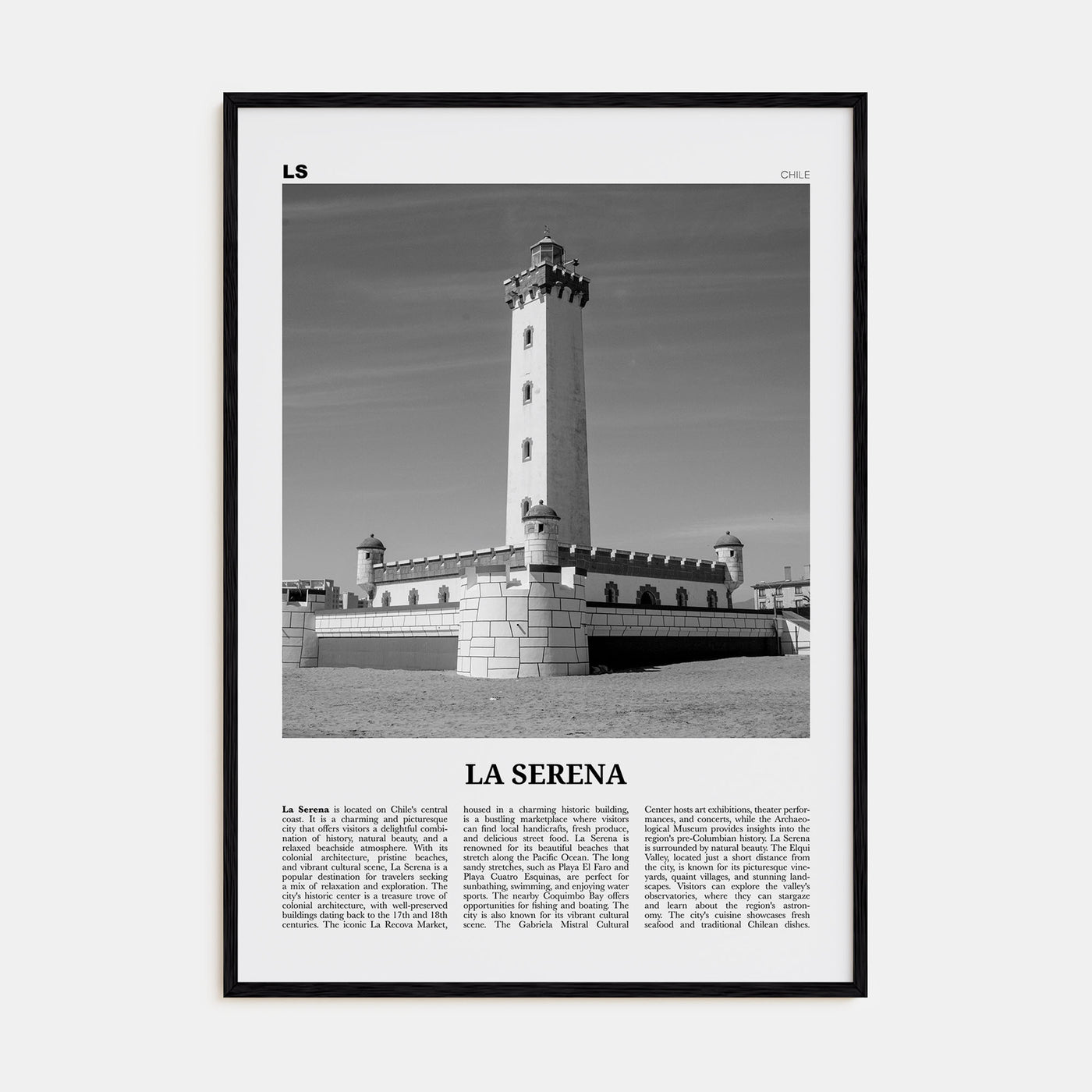 La Serena Travel B&W Poster