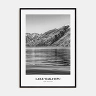 Lake Wakatipu Portrait B&W Poster