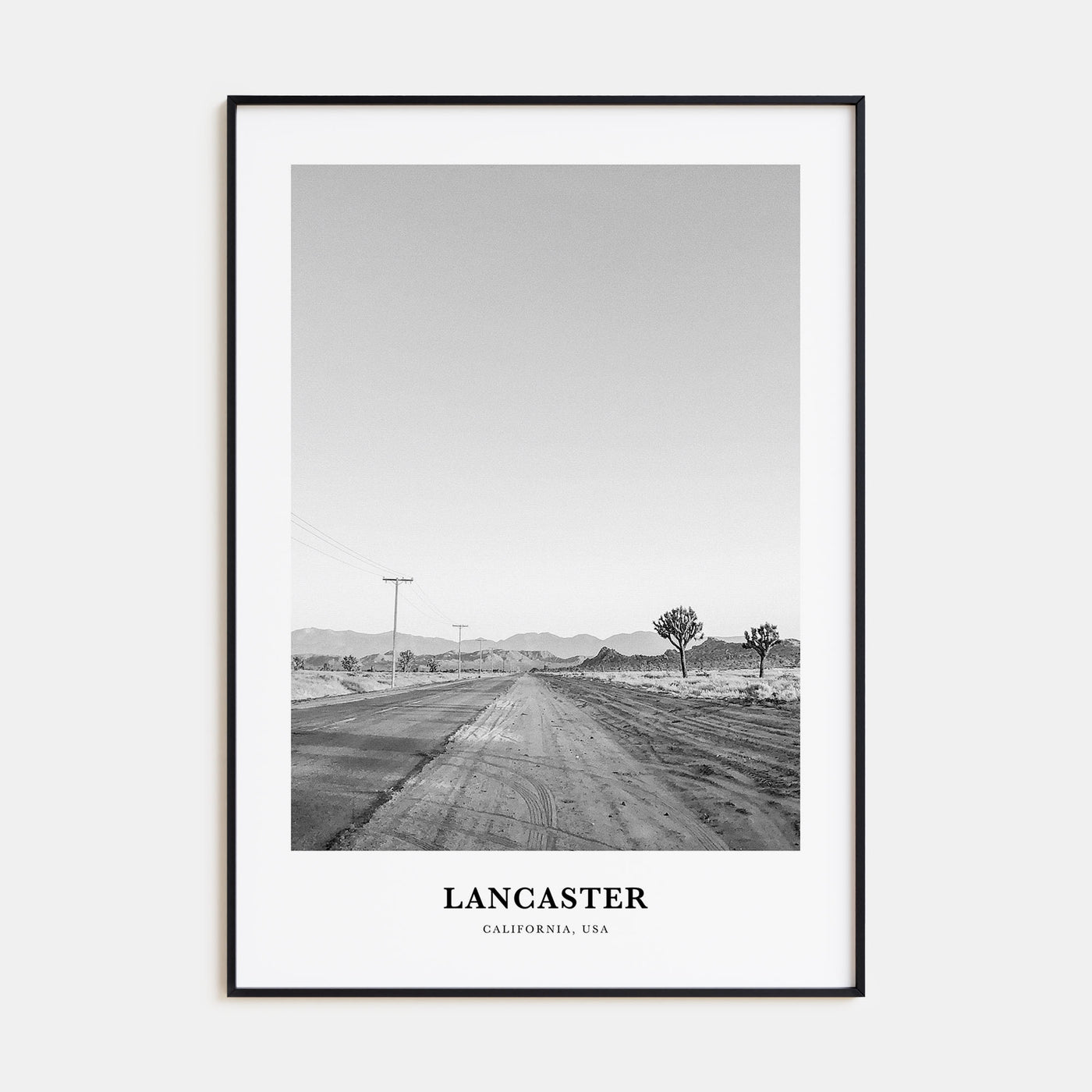 Lancaster, California Portrait B&W Poster