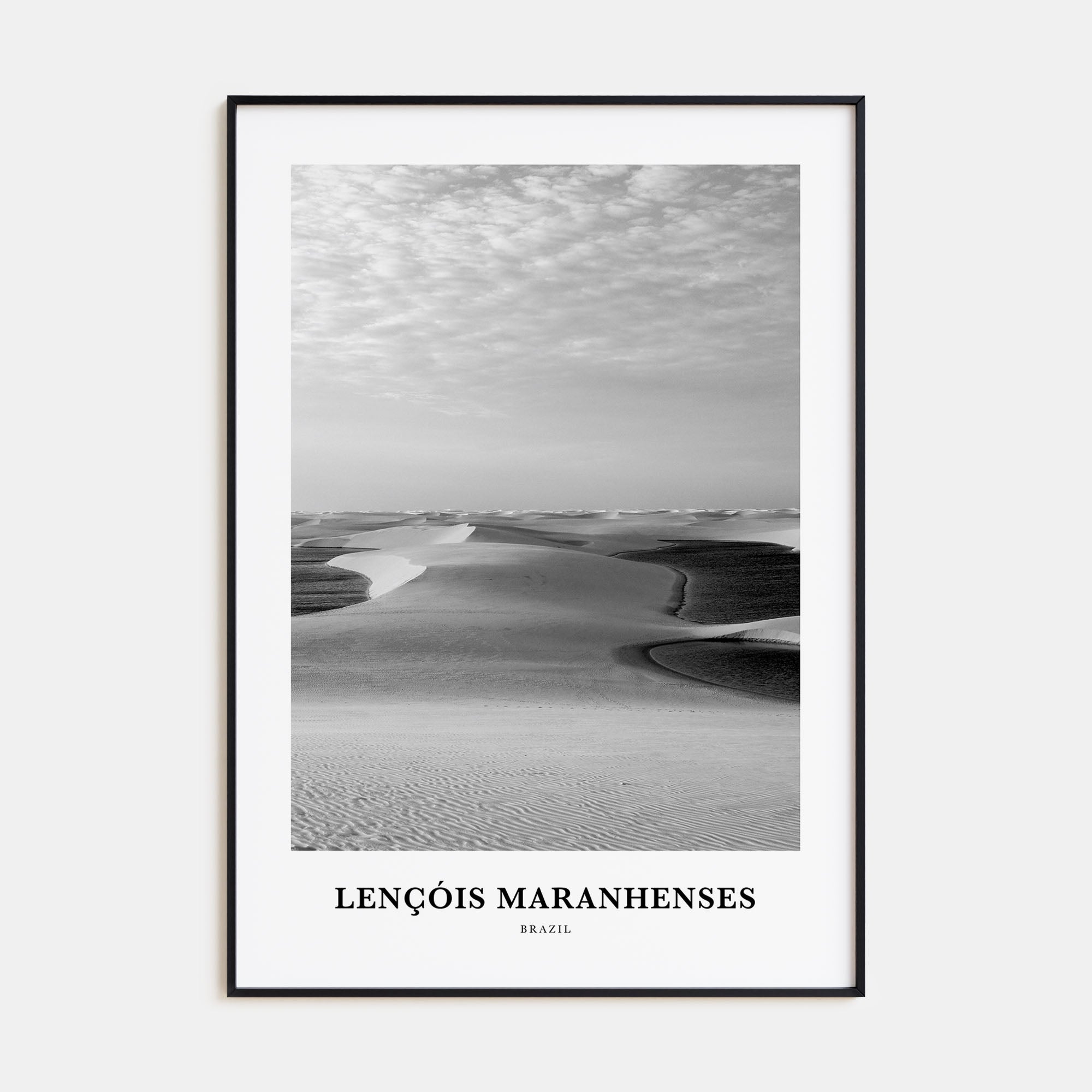 Lençóis Maranhenses Portrait B&W Poster