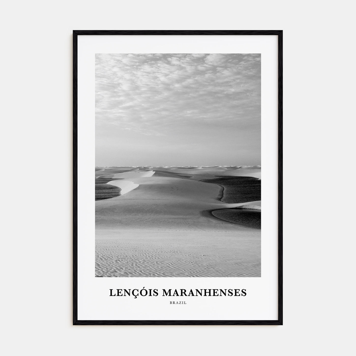 Lençóis Maranhenses Portrait B&W Poster