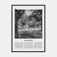 Los Gatos Travel B&W Poster