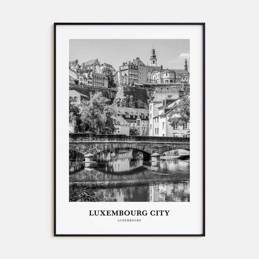 Luxembourg City Portrait B&W Poster