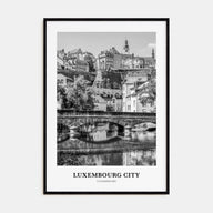 Luxembourg City Portrait B&W Poster