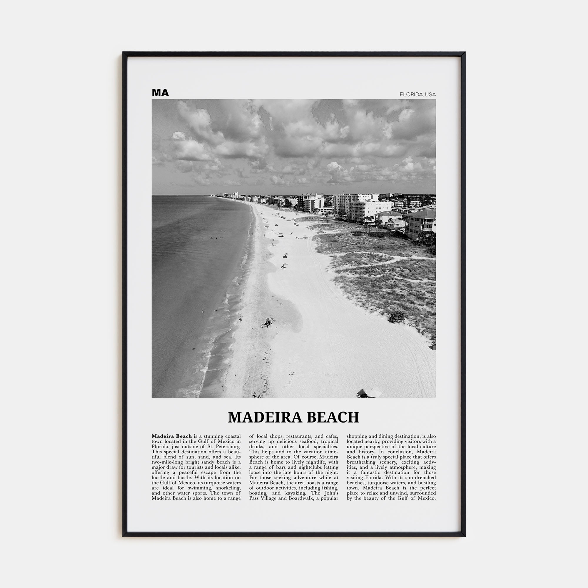 Madeira Beach Travel B&W Poster