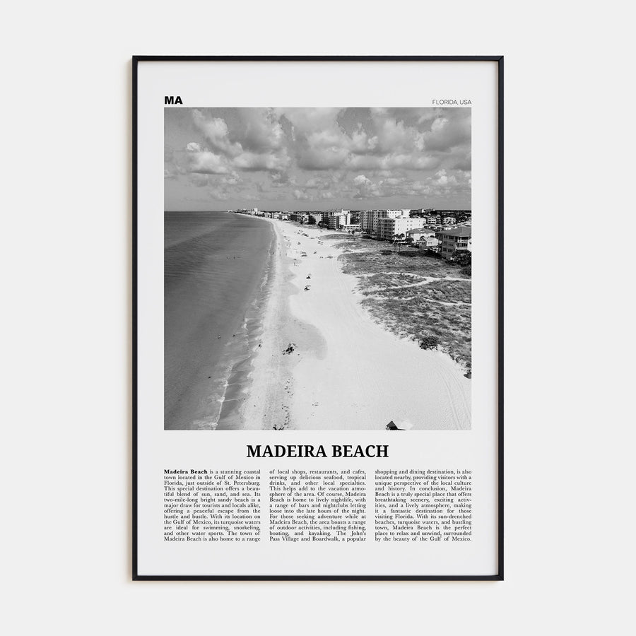 Madeira Beach Travel B&W Poster