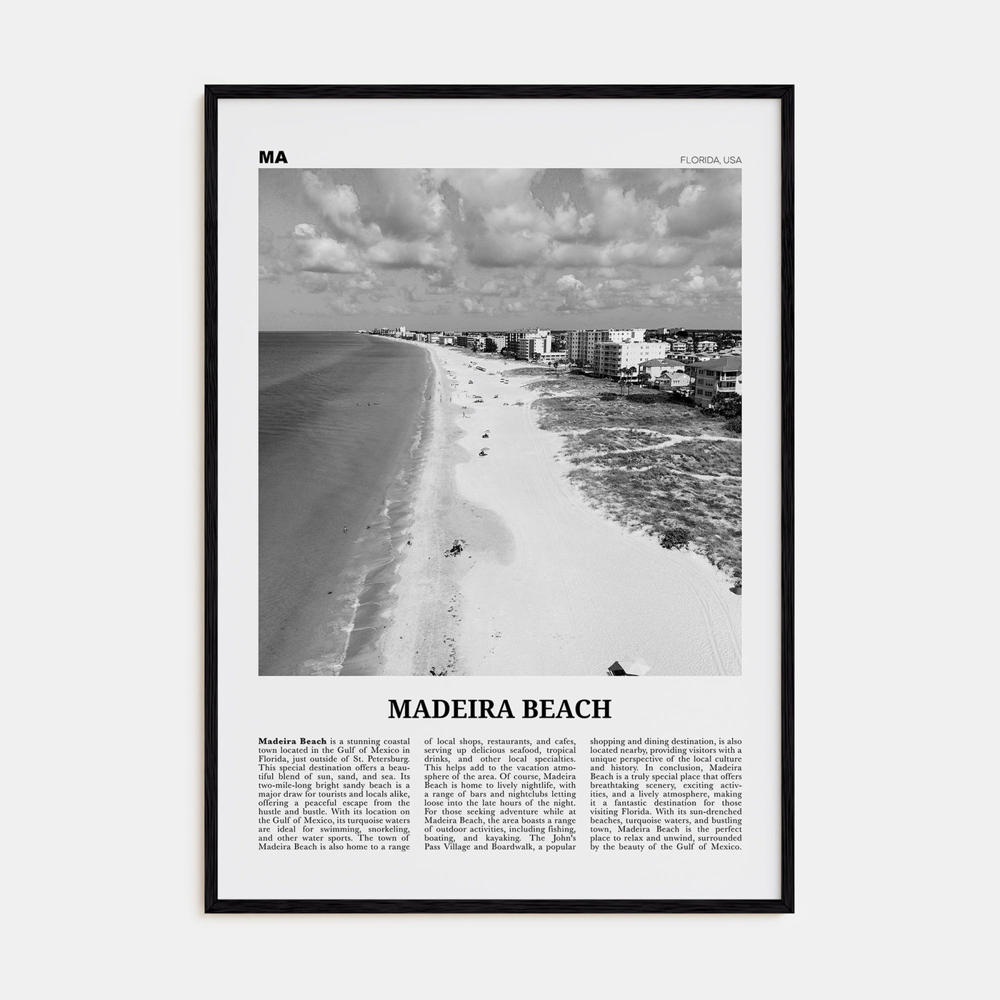 Madeira Beach Travel B&W Poster
