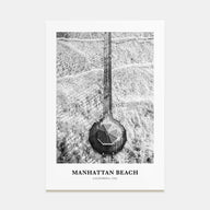 Manhattan Beach Portrait B&W Poster