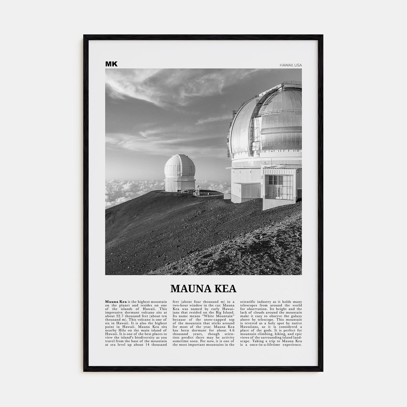 Mauna Kea Travel B&W Poster